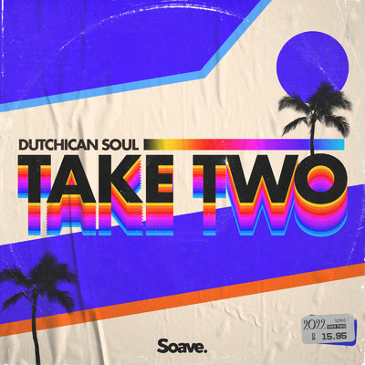 Take Two/Dutchican Soul