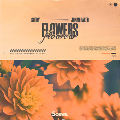 Flowers (feat. Jonah Baker)/Shoby