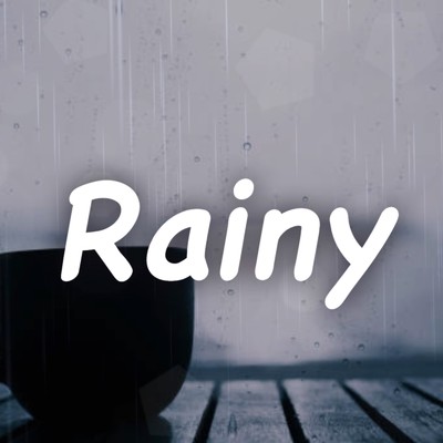 Rainy/サンバースト