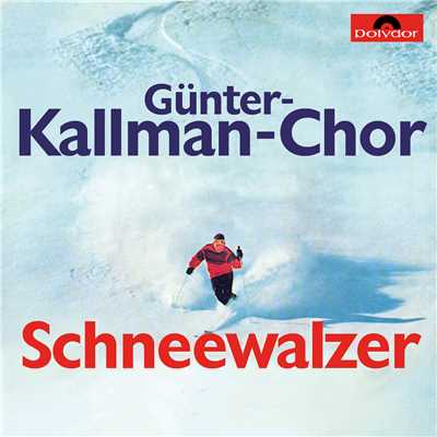 Schneewalzer/ギュンター・カルマン合唱団