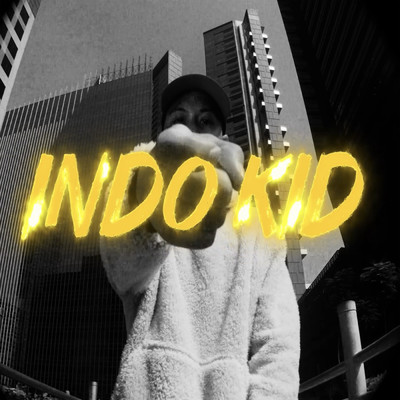 シングル/Indo Kid 2 (Explicit)/Ben Utomo