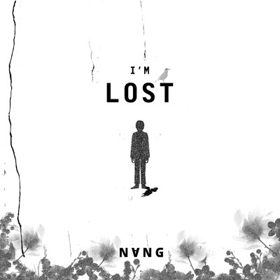 I'm Lost/Nang