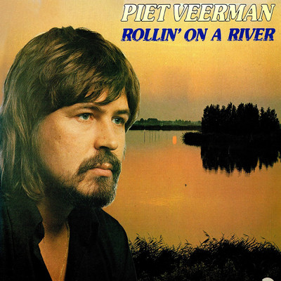 Rollin' On A River/Piet Veerman