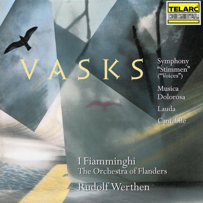 シングル/Vasks: Musica Dolorosa/Rudolf Werthen／I Fiamminghi (The Orchestra of Flanders)／France Springuel