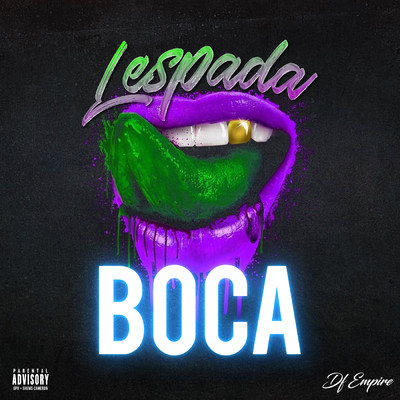 Boca (Explicit)/Lespada