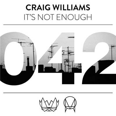 It's Not Enough/Craig Williams