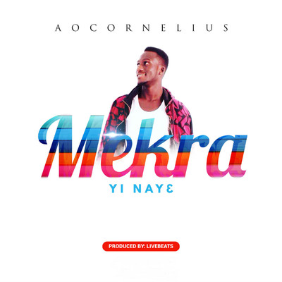 シングル/Mekra Yi Naye/AO Cornelius