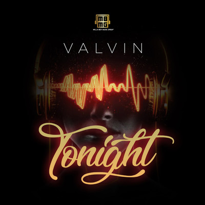 シングル/Tonight/Valvin