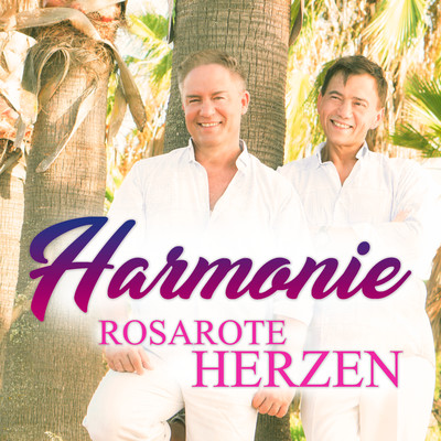 Rosarote Herzen/Harmonie