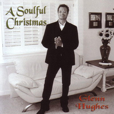 A Soulful Christmas/Glenn Hughes
