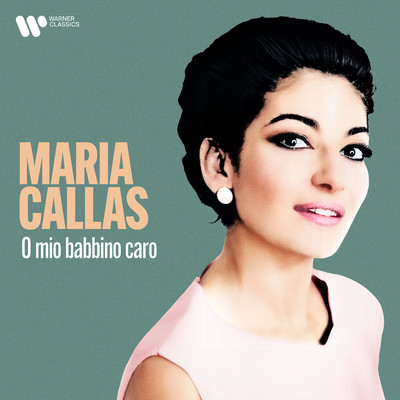Gianni Schicchi: ”O mio babbino caro”/Maria Callas