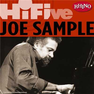 アルバム/Rhino Hi-Five: Joe Sample/ジョー・サンプル