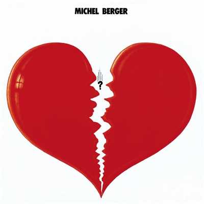 アルバム/Michel Berger (Remasterise en 2002)/Michel Berger