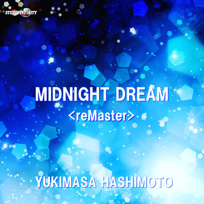 シングル/MIDNIGHT DREAM(reMaster)/橋本 行正