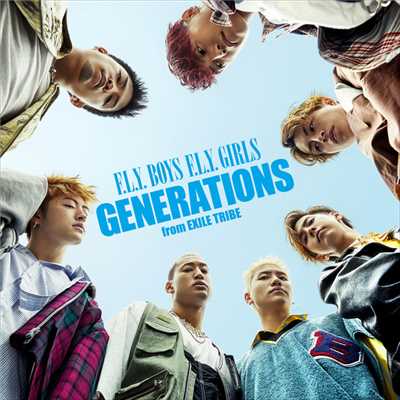 アルバム/F.L.Y. BOYS F.L.Y. GIRLS/GENERATIONS from EXILE TRIBE