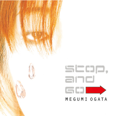 アルバム/stop,and Go→/緒方恵美