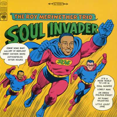 アルバム/Soul Invader/The Roy Meriwether Trio