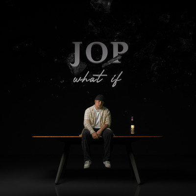 What If (Explicit)/JOP