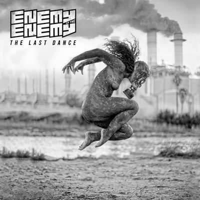 The Last Dance/Enemy Of The Enemy