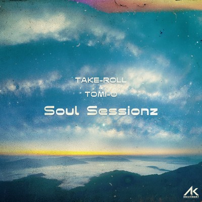 Soul Sessionz/TAKE-ROLL & TOMI-O