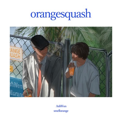 orangesquash/Ash Won & smellorange