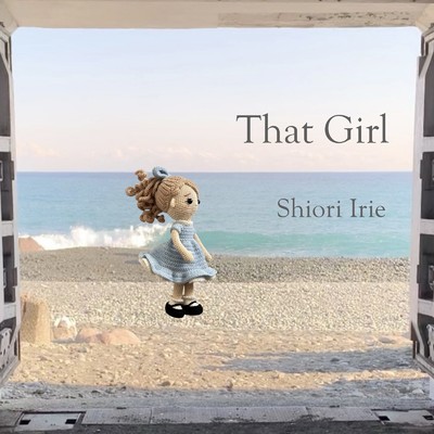 シングル/That Girl/入江しほり