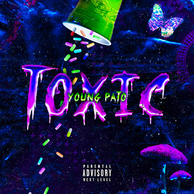シングル/Toxic (Explicit)/Young Pato