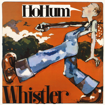 Ho Hum (Explicit)/Whistler