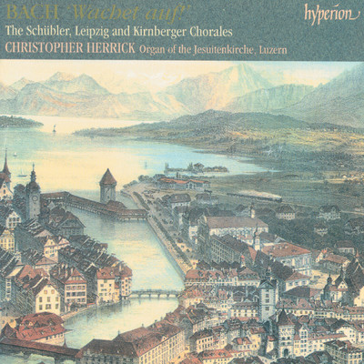 アルバム/Bach: Wachet auf - Schubler, Leipzig & Kirnberger Chorales (Complete Organ Works 8)/Christopher Herrick