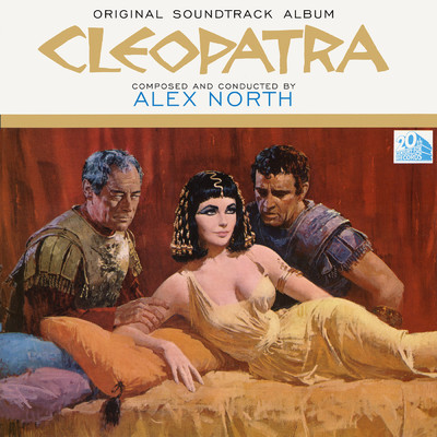 アルバム/Cleopatra (Original Soundtrack)/アレックス・ノース