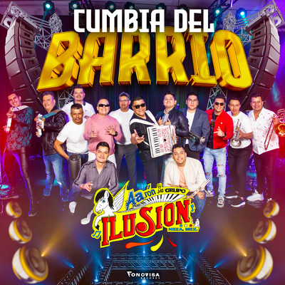 Cumbia Del Barrio/Aaron Y Su Grupo Ilusion