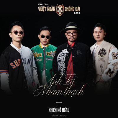 アルバム/Anh Tai Nham Thach - Anh Trai Vuot Ngan Chong Gai 2024/Various Artists