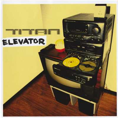 Elevator/チタン