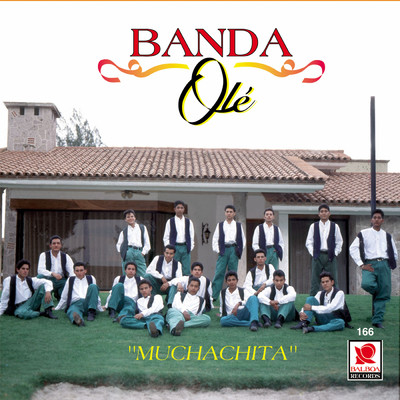 Muchachita/Banda Ole
