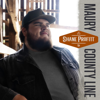 アルバム/Maury County Line/Shane Profitt