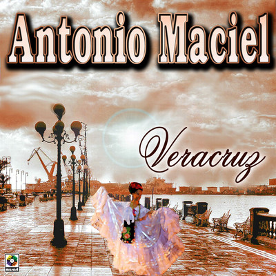 Veracruz/Antonio Maciel
