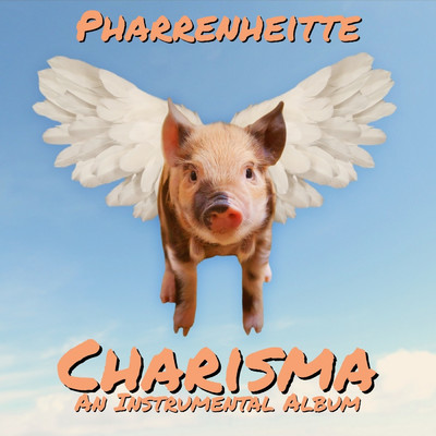 Charisma (An Instrumental Album)/Pharrenheitte