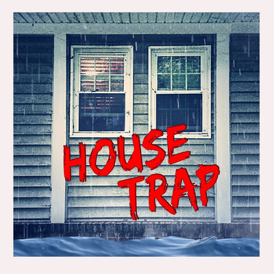 シングル/House Trap/Chico Bailey