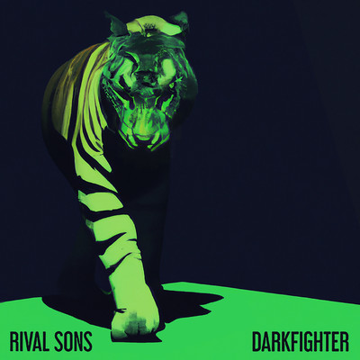 シングル/Darkside/Rival Sons