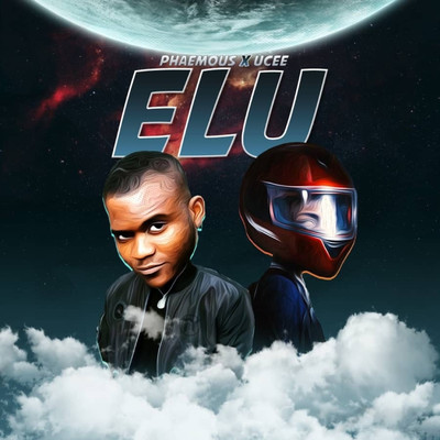 ELU (feat. UCee)/Phaemous