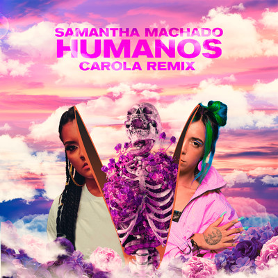 Samantha Machado & Carola