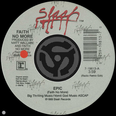 Epic (Radio Remix Edit) ／ Edge of the World (45 Version)/Faith No More