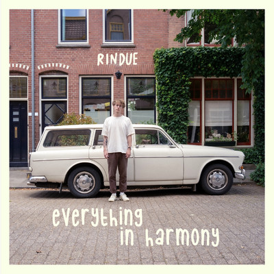 Everything In Harmony/Rindue