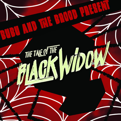 シングル/Tale of the Black Widow/Bubu and the Brood