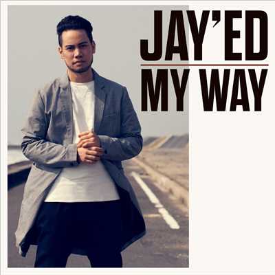 MY WAY/JAY'ED