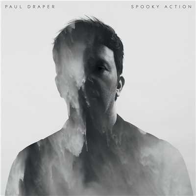 SOME THINGS ARE BETTER LEFT UNSAID＊/Paul Draper