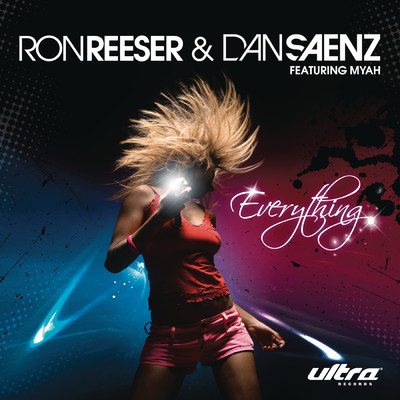 シングル/Everything (Instrumental Mix) feat.Myah/Ron Reeser／Dan Saenz