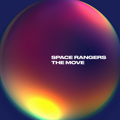 シングル/THE MOVE/Space Rangers