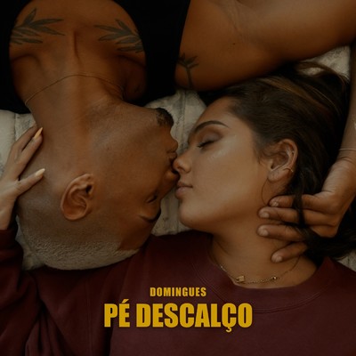シングル/Pe Descalco/Domingues