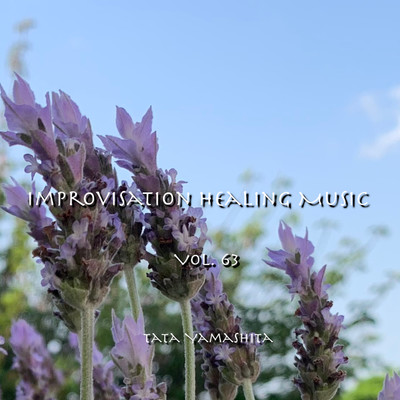 Improvisation Healing Music Vol.63/Tata Yamashita